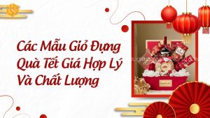 giỏ đựng quà tết