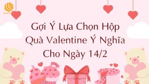 hộp quà valentine
