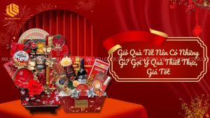 giỏ quà tết nên có những gì