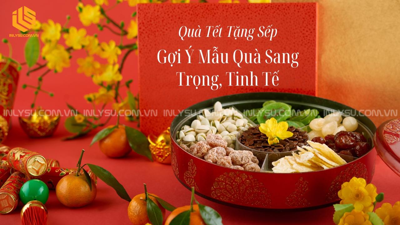 quà tết tặng sếp