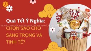 quà tết ý nghĩa
