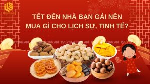 tết đến nhà bạn gái nên mua gì