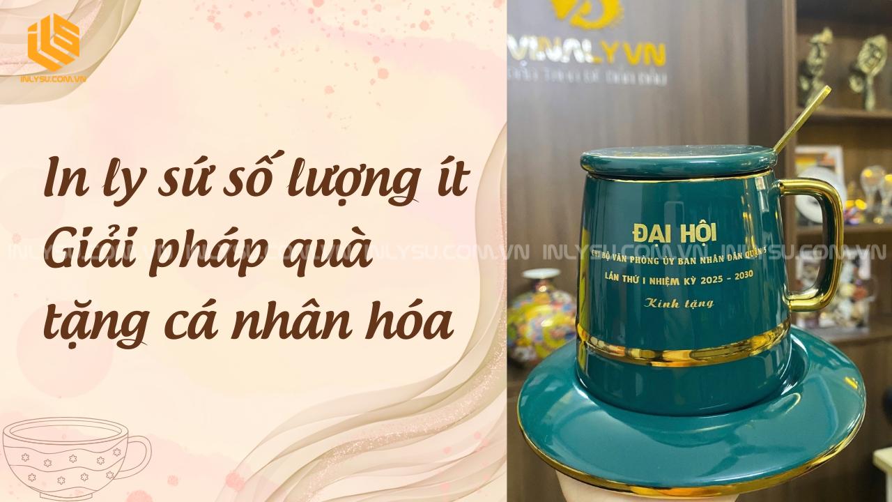 in ly sứ số lượng ít