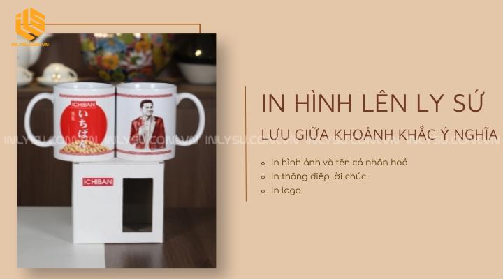 in hình lên ly sứ lưu giữ khoảnh khắc ý nghĩa